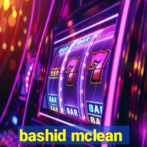 bashid mclean